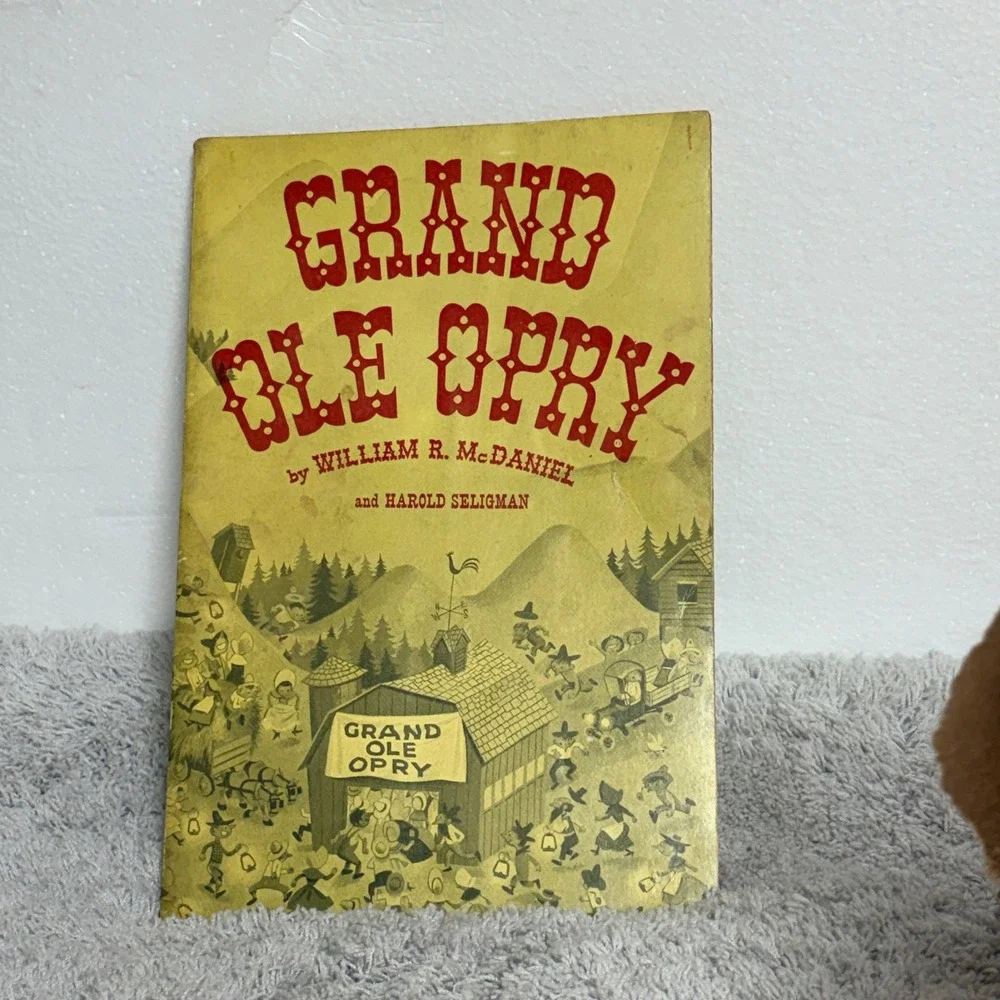 Vintage 1953 Grand Ole Opry Book William R McDaniel Hank Williams Nashville TN